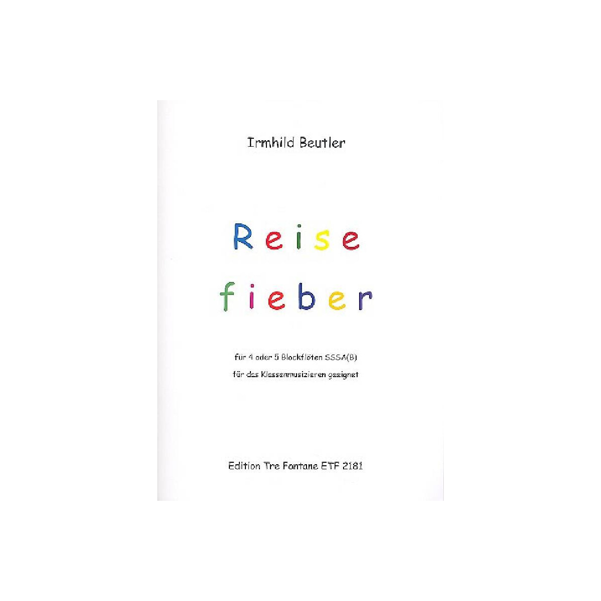 Reisefieber für 5 Blockflöten  box