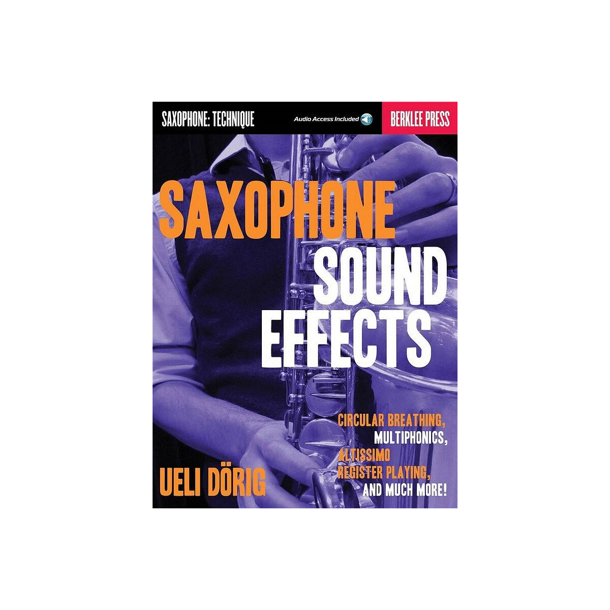 Saxophone Sound Effects (+Online Audio)