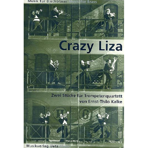 Crazy Liza für 4 Trompeten