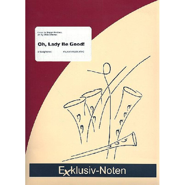 Oh Lady be good für 8 Saxophone