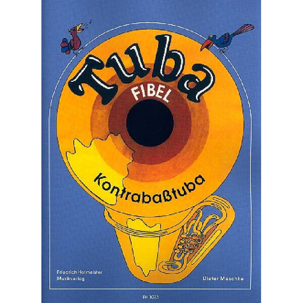 Tuba-Fibel für Kontrabasstuba in B