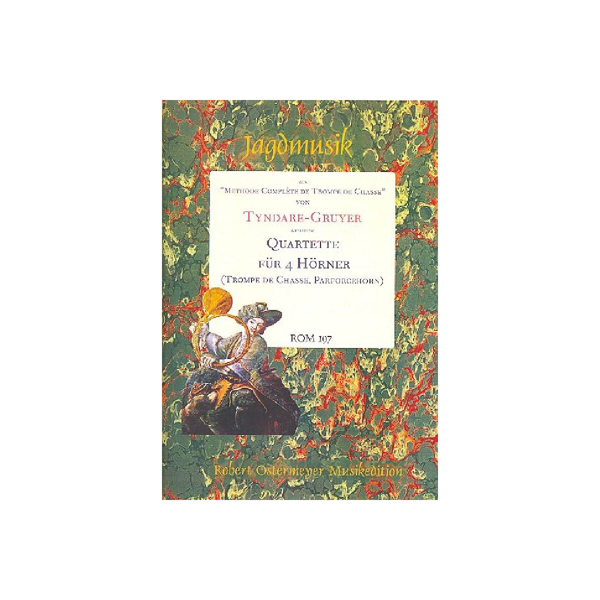 Jagdmusik für 4 Hörner