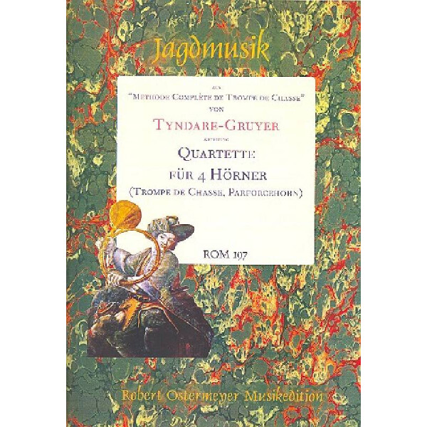 Jagdmusik für 4 Hörner