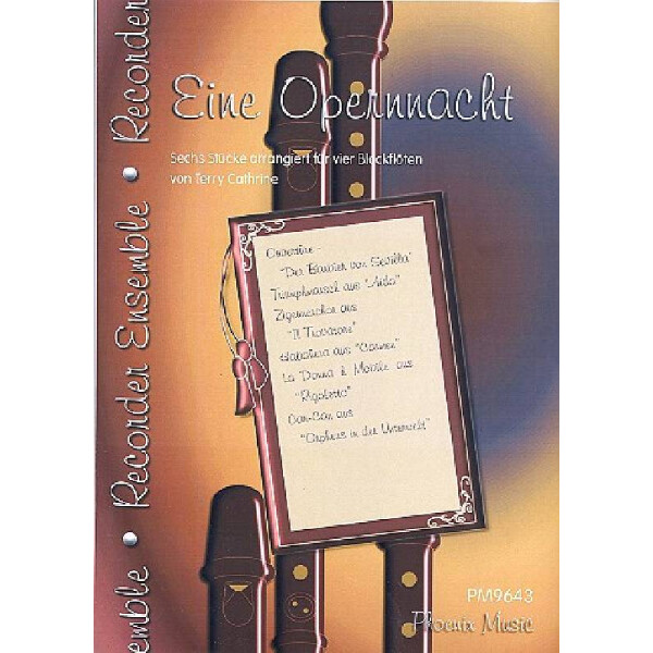 Eine Opernnacht für 4 Blockflöten