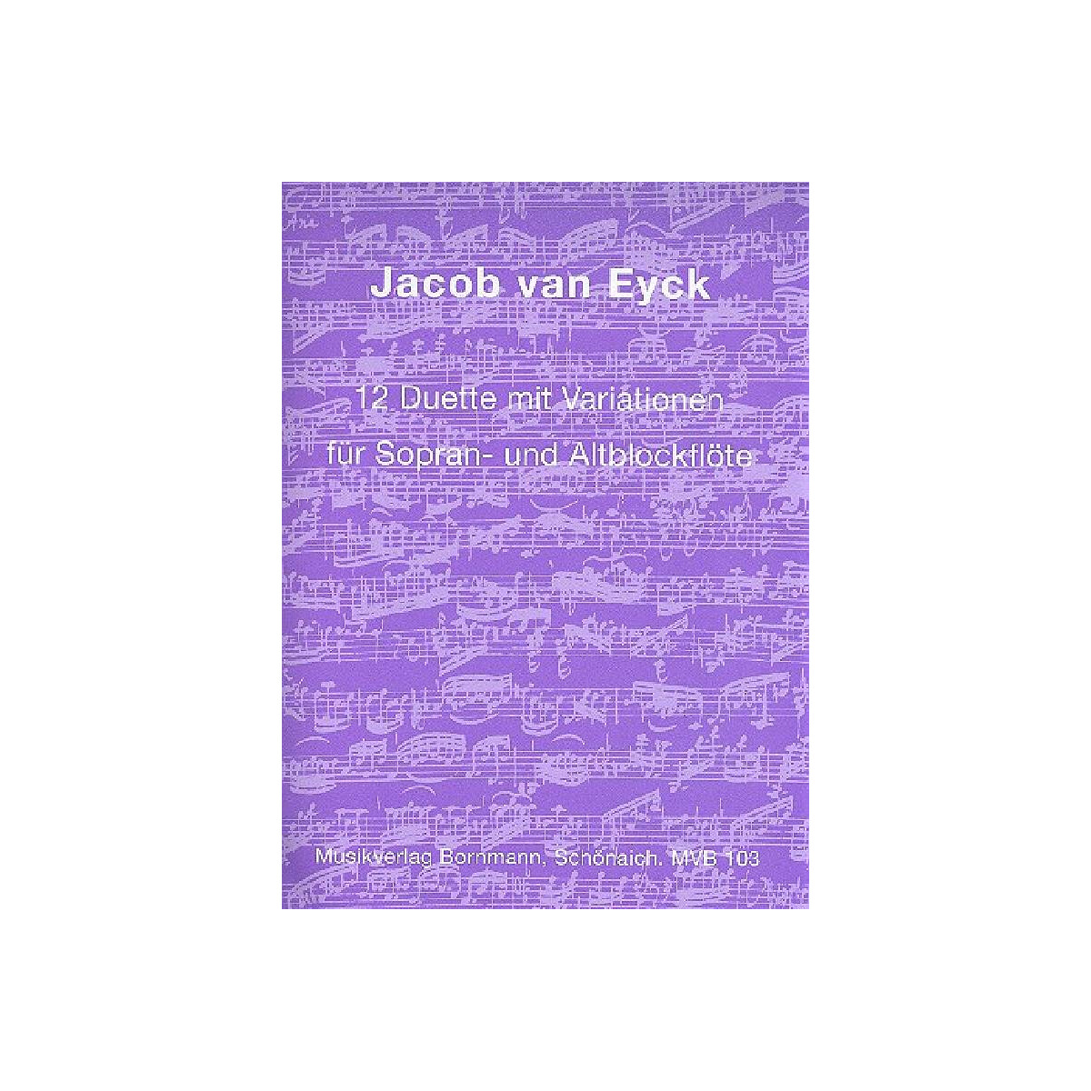 12 Duette mit Variationen für 2 Blo box