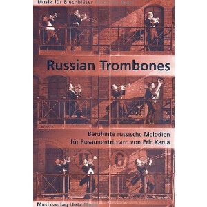 Russian Trombones f&uuml;r 3 Posaunen