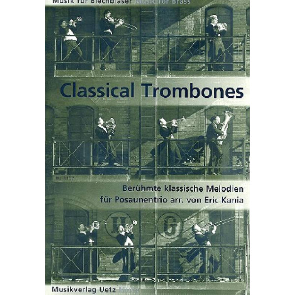 Classical Trombones für 3 Posaunen