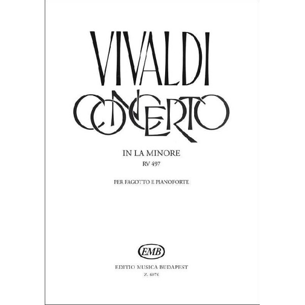 Konzert a-Moll RV497 für Fagott. Streicher