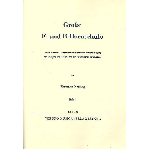 Große F- und B-Hornschule Band 2