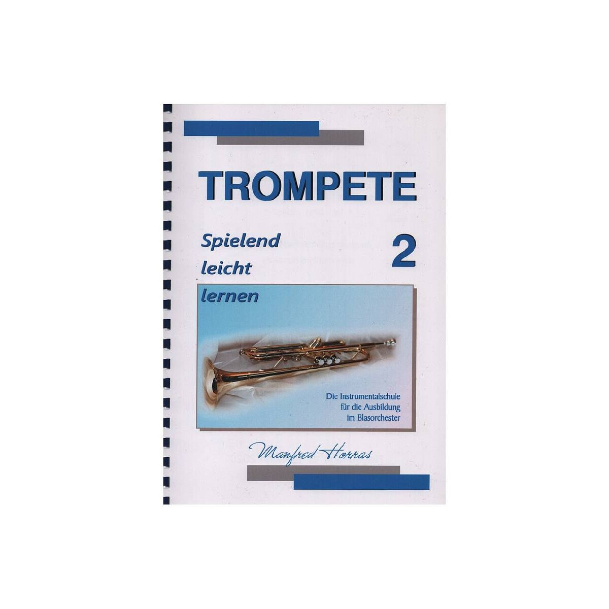 Trompete spielend leicht lernen Band 2