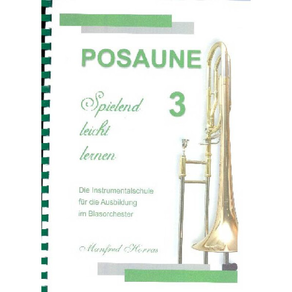 Posaune spielend leicht lernen Band 3