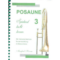 Posaune spielend leicht lernen Band 3