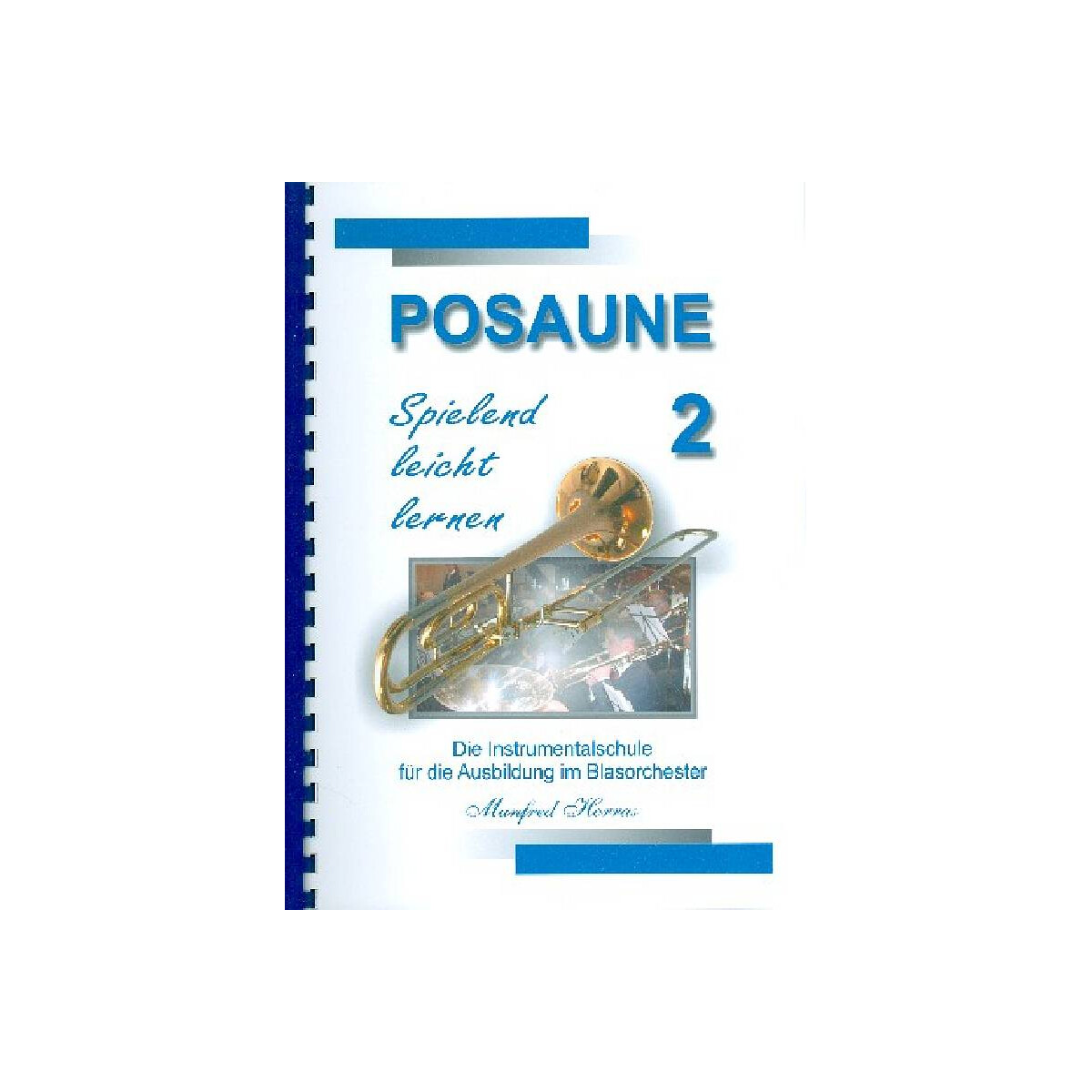 Posaune spielend leicht lernen Band 2 box