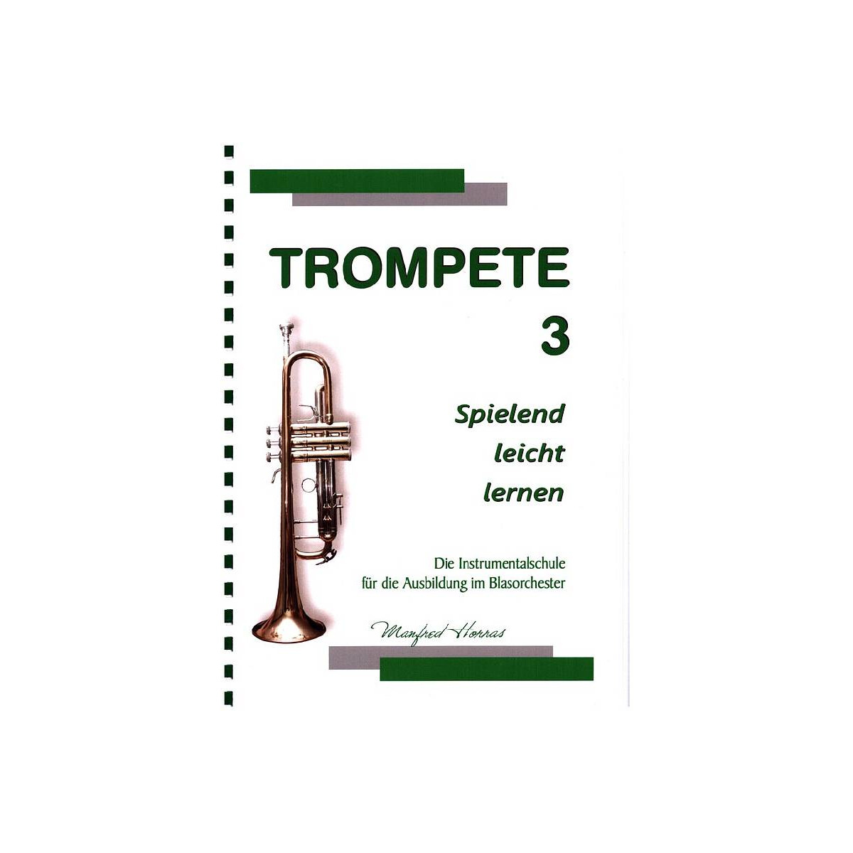 Trompete spielend leicht lernen Band 3 box