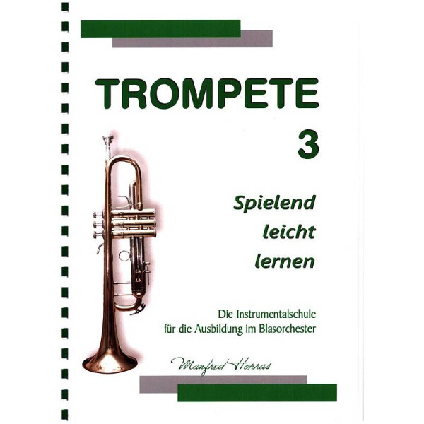 Trompete spielend leicht lernen Band 3