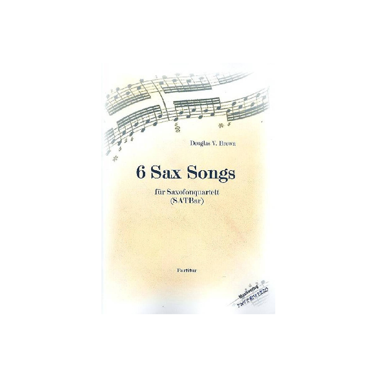 6 Sax Songs für 4 Saxophone (SATBar box