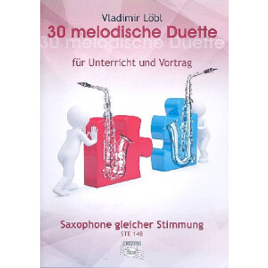 30 melodische Duette für 2 Saxophone