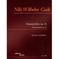 Phantasiestücke op.43 für Klarinette