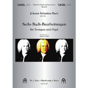 6 Bach-Bearbeitungen