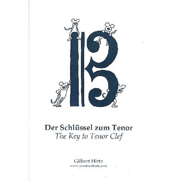 Der Schlüssel zum Tenor