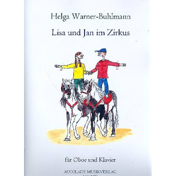 Lisa und Jan im Zirkus