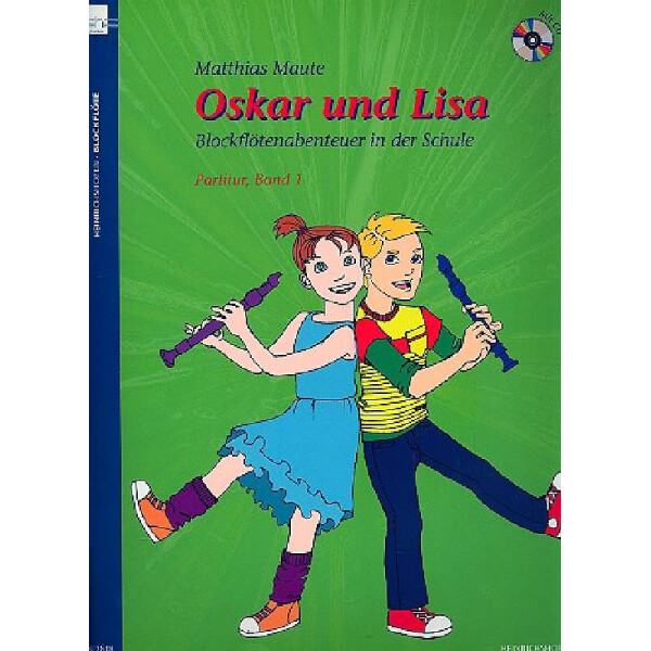 Oskar und Lisa Band 1 (+CD) für Blockflöten