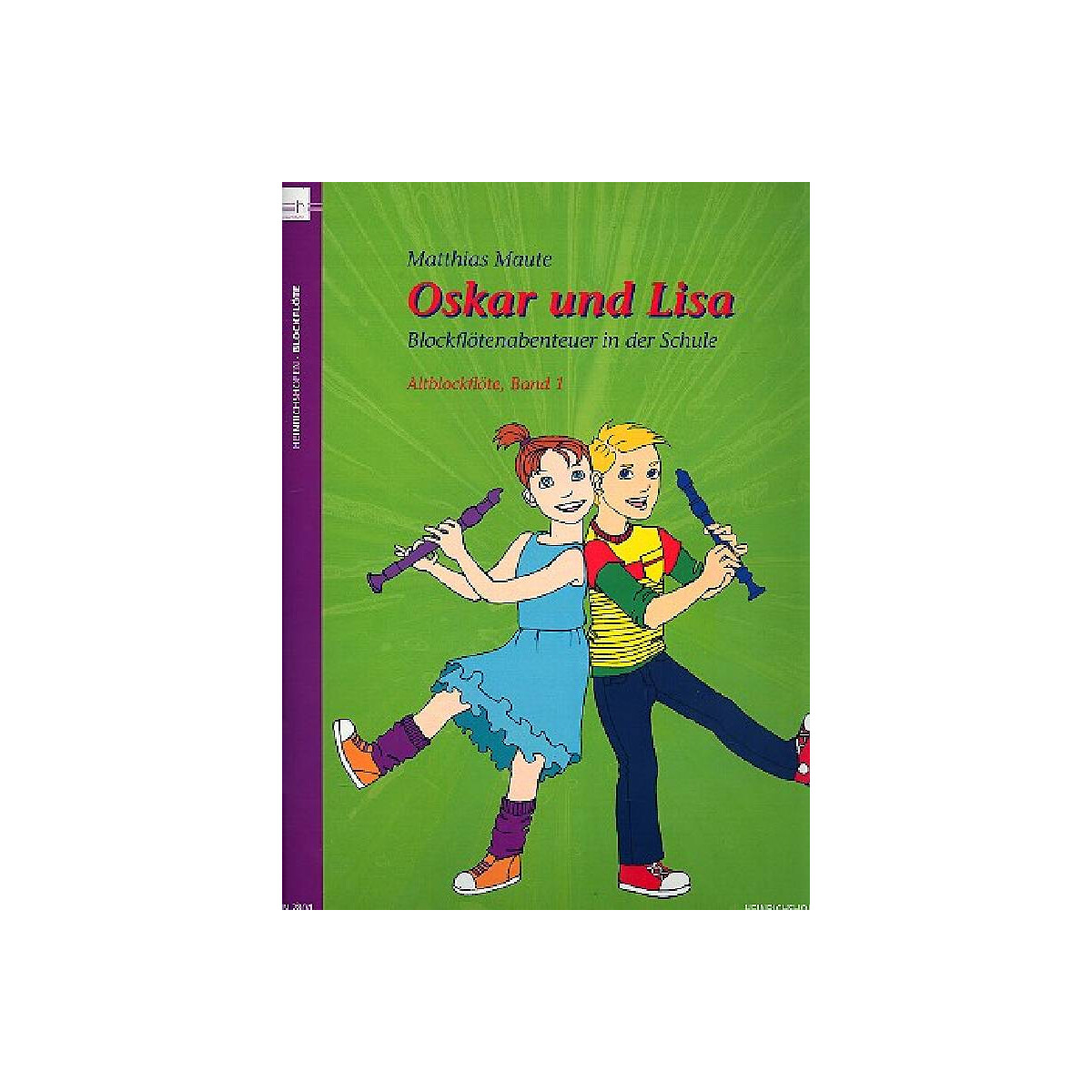 Oskar und Lisa Band 1 für Blockflöten