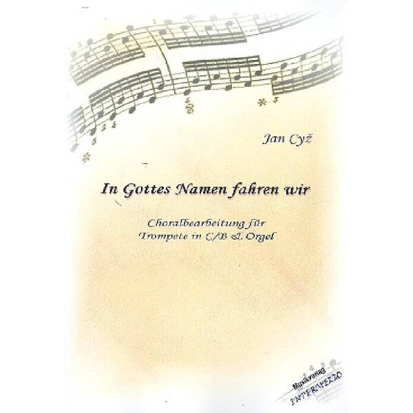 In Gottes Namen fahren wir für Trompete
