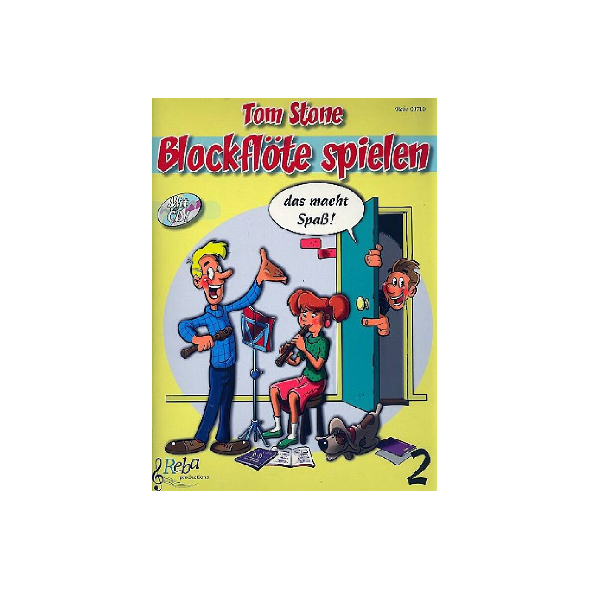 Blockflöte spielen das ist toll Band 2 (+CD)