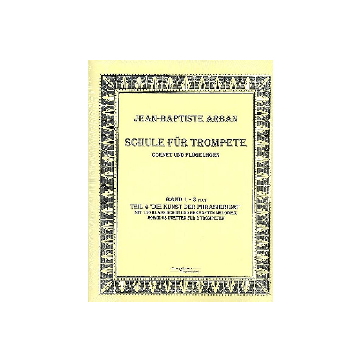 Schule für Trompete (Cornet/Fl&uuml box