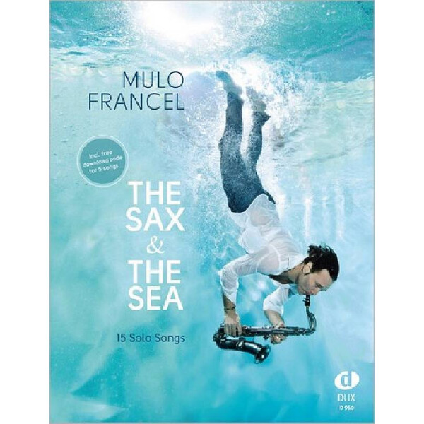 The Sax and the Sea (+Download)