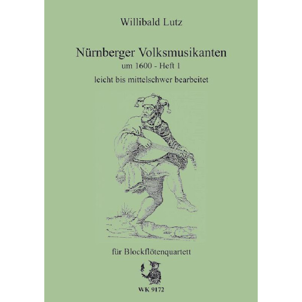 Nürnberger Volksmusikanten um 1600 Band 1