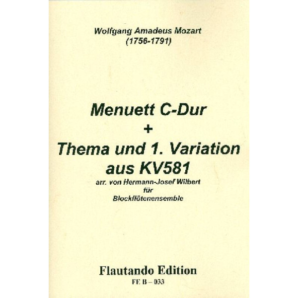 Menuett C-Dur, Thema und 1. Variation aus KV581