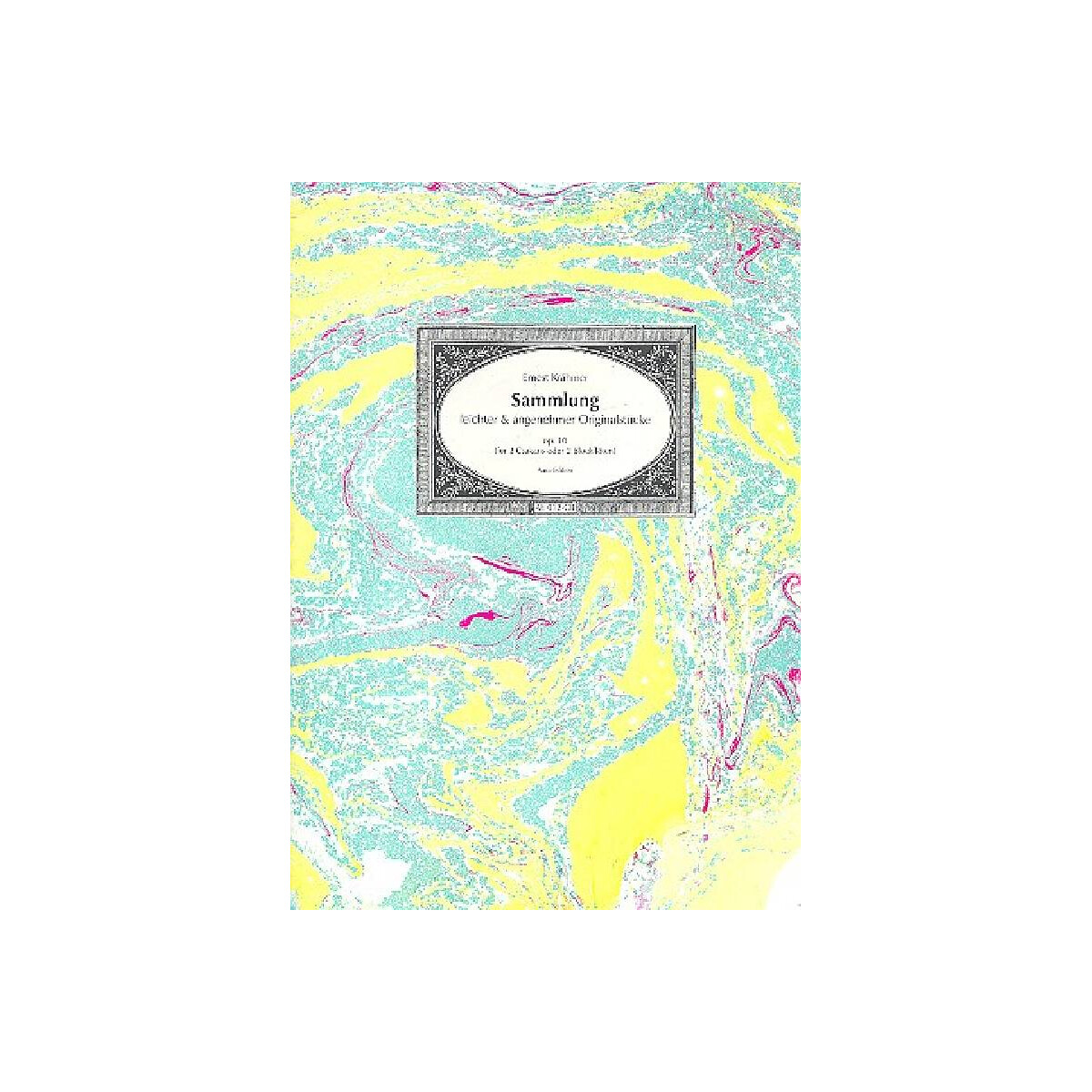 Sammlung leichter und angenehmer Originalstücke op.10