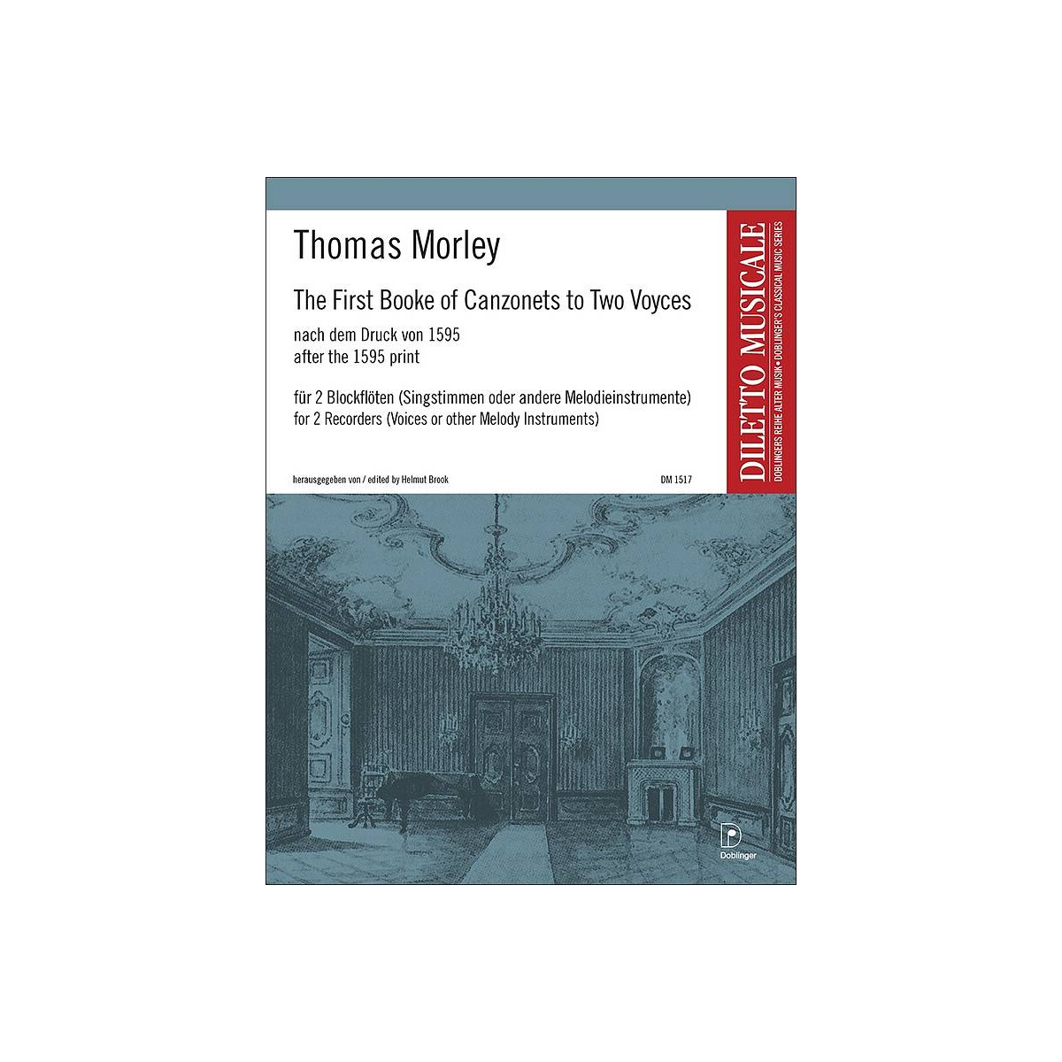 The First Booke of Canzonets to Two Voyces