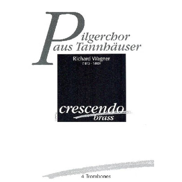 Pilgerchor aus Tannhäuser