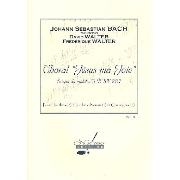 Choral Jesus ma joie BWV227 pour