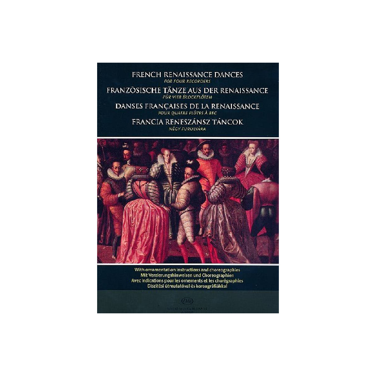 French Renaissance Dances for 4 recorder box