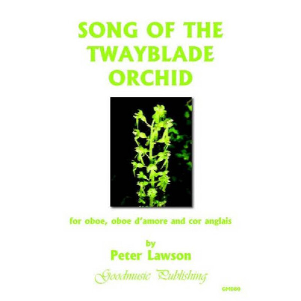 Song of the twayblade Orchid
