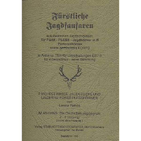 6 mehrstimmige Jagdstücke und