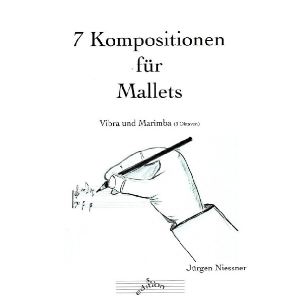 7 Kompositionen für Mallets