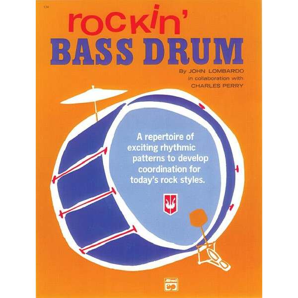 Rockin Bass Drum A repertoire of