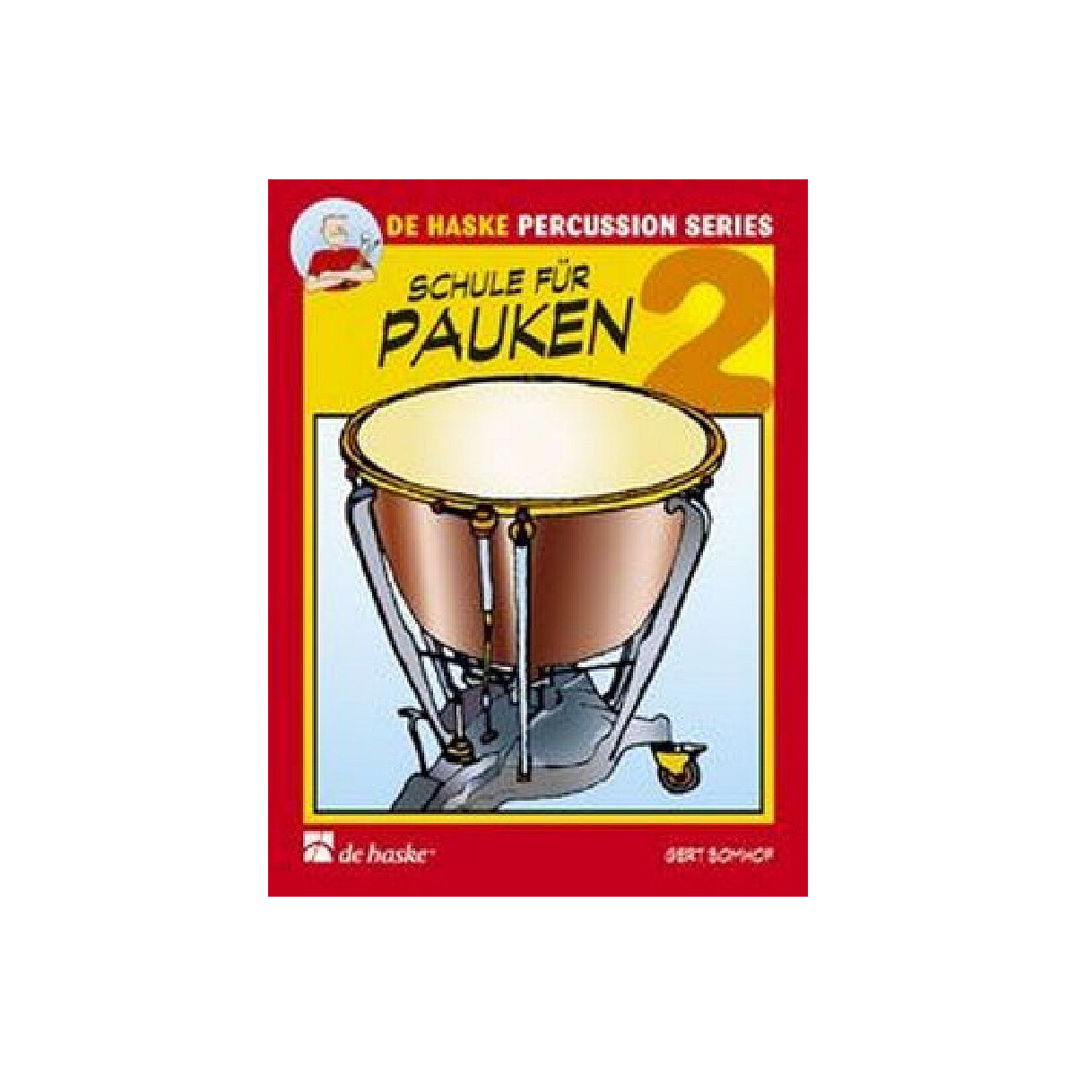 Schule für Pauken Band 2