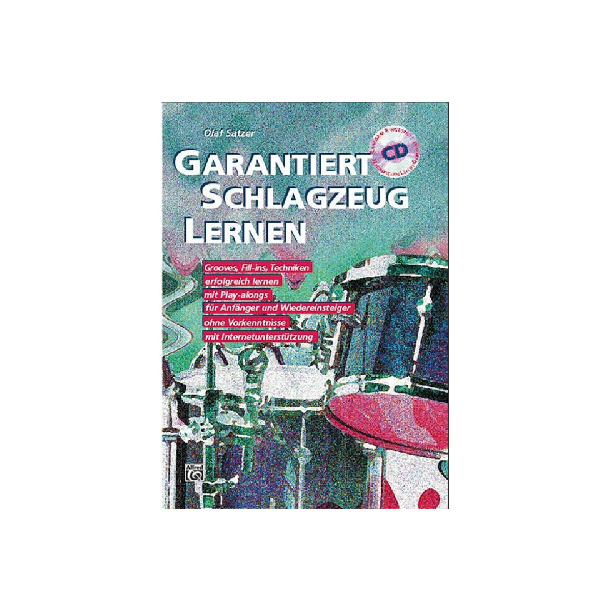 Garantiert Schlagzeug lernen (+2 CDs)