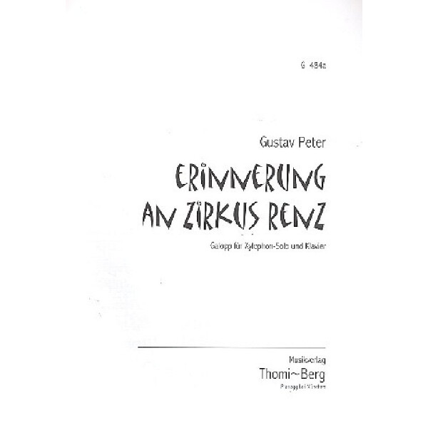 Erinnerung an Zirkus Renz für Xylophon und Orchester