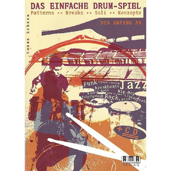 Das einfache Drum-Spiel (+CD)