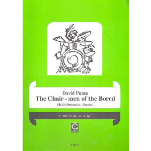 The chair-men of the Bored für