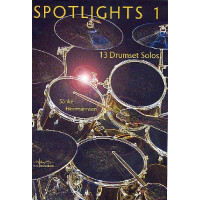 Spotlights vol.1 13 Drumset Solos