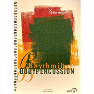 Rhythmik und Bodypercussion (+CD)