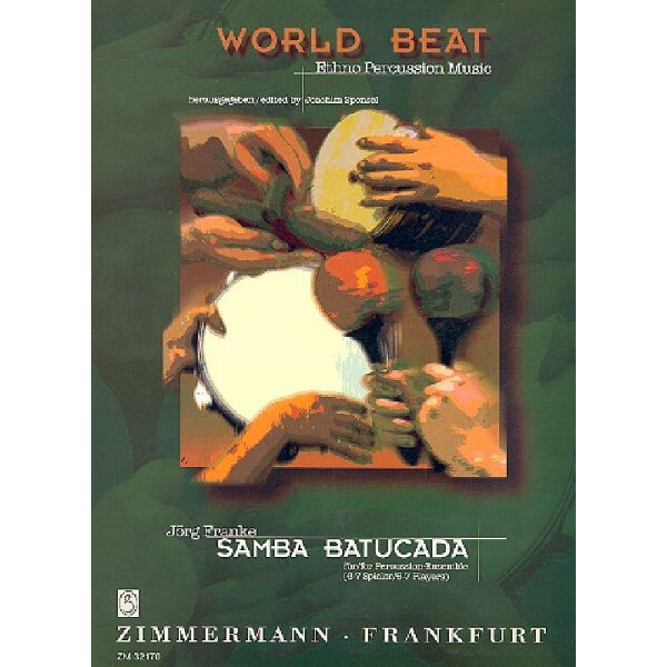 Samba Batucada für Percussion-Ensemble (6-7 Spieler)